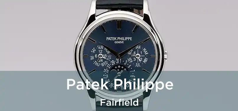 Patek Philippe Fairfield